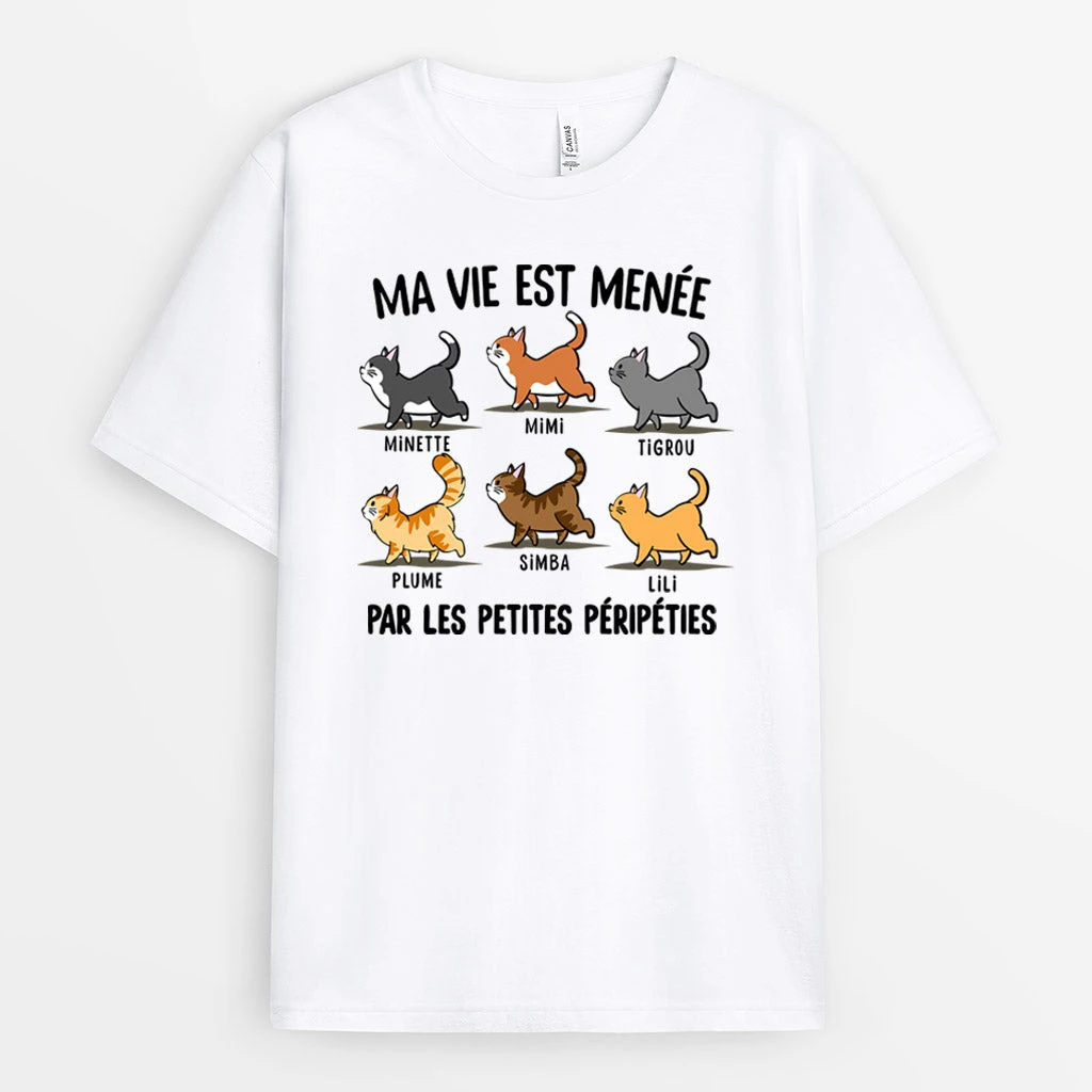 T-shirt Ma Vie Est Menée Par Les Petites Péripéties Personnalisé 3 T-shirt Ma Vie Est Menée Par Les Petites Péripéties Personnalisé