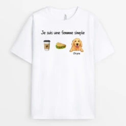 T-shirt Je Suis Une Femme Simple Personnalisé