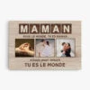 Toile Maman Maman Tu Es Le Monde Personnalisée -Cadeau Plus 0434CFR1 Personnalise Toile Photo Papa Maman b234b210 f191 4b32 a095 a6437c8fbcc8