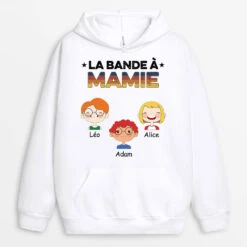Sweat à Capuche La Bande à Mamie Maman Clair Personnalisé