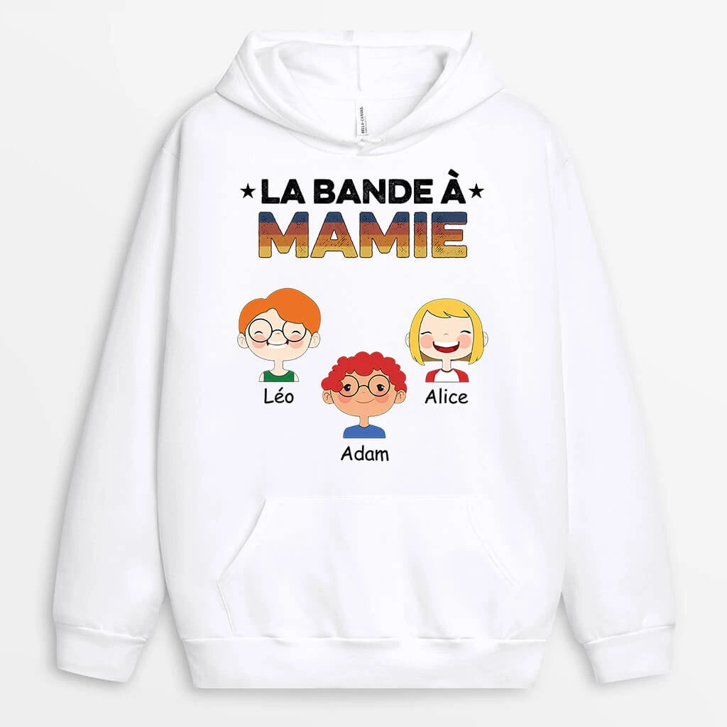 Sweat à Capuche La Bande à Mamie Maman Clair Personnalisé 3 Sweat à Capuche La Bande à Mamie Maman Clair Personnalisé