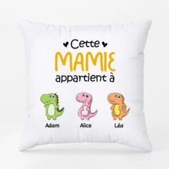 Coussin Cette Mamie/Maman Appartient à Dinosaures Personnalisé