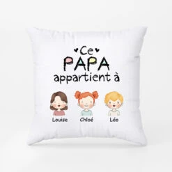 Coussin Ce Papy/Papa Appartient à Prénoms D'enfants Personnalisé -Cadeau Plus 0989AFR1 Cadeau Personnalise T shirt Papy Papa c908a143 4bef 4885 92d7 7f683f6f71d8
