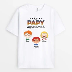 T-shirt Ce Papy/Papa Appartient à Ses Enfants Personnalisé