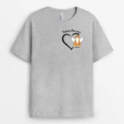 T-shirt Toujours Dans Mon Cœur Chat Personnalisé