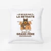 Coussin Je Suis Un Grand-Père Professionnel Papi Ours Personnalisé -Cadeau Plus 1044PFR1 Cadeau Personnalise Coussin Professionnelle Papa Papi