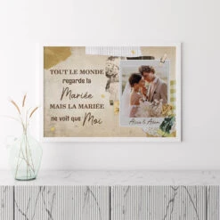 Poster Tout Le Monde Regarde La Mariée Personnalisé -Cadeau Plus 1088SFR3 Cadeau Personnalise Poster Le Monde Mariee Mariage