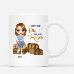 Mug Juste Une Femme Qui Aime Le Voyage Personnalisé