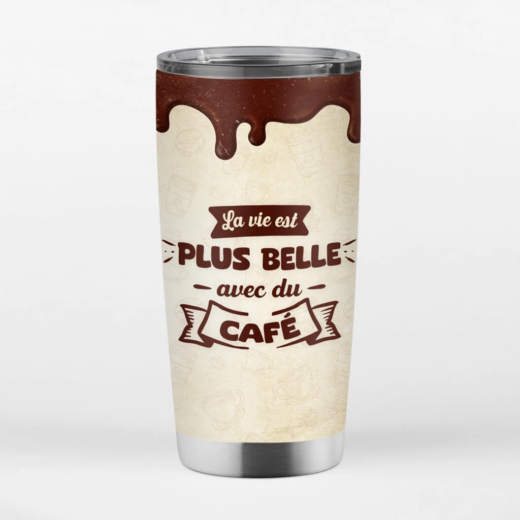 Gobelet La Vie Est Plus Belle Avec Du Café Personnalisé 5 Gobelet La Vie Est Plus Belle Avec Du Café Personnalisé – Image 3