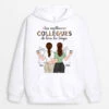 Sweat à Capuche Les Meilleurs Collègues De Tous Les Temps Personnalisé -Cadeau Plus 1121HFR2 Cadeau Personnalise Sweat a Capuche Meilleurs Collegues Collegue