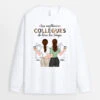 Manches Longues Les Meilleurs Collègues De Tous Les Temps Personnalisé 1 Manches Longues Les Meilleurs Collègues De Tous Les Temps Personnalisé -Cadeau Plus 1121NFR2 Cadeau Personnalise Manches Longues Meilleurs Collegues Collegue