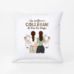 Coussin Les Meilleurs Collègues De Tous Les Temps Personnalisé