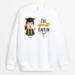 Sweatshirt J'ai Fini, Enfin Personnalisé