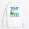 Sweat à Capuche Papasaurus Papisaurus La Plage Personnalisé -Cadeau Plus 1139HFR1 Cadeau Personnalise Sweat a Capuche Plage Saurus Papa Papy