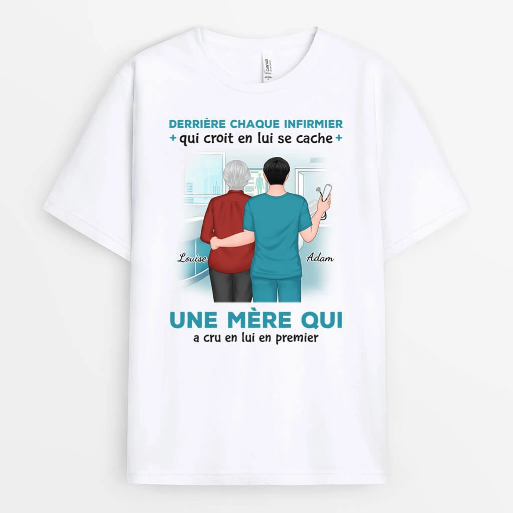 T-shirt Derrière Chaque Infirmier/Infirmière Est Une Mère Qui Croit En Lui/Elle Personnalisé 4 T-shirt Derrière Chaque Infirmier/Infirmière Est Une Mère Qui Croit En Lui/Elle Personnalisé – Image 2