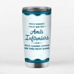 Mug Isotherme Nous Sommes Plus Que Des Ami.e.s Infirmiers.ères Personnalisé -Cadeau Plus 1147TFR3 Cadeau Personnalise Mug Plus Amies Infirmieres