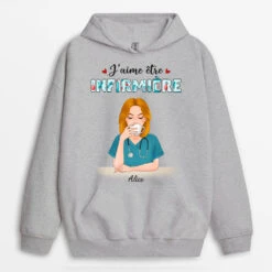 Sweat à Capuche J'aime Être Infirmière Personnalisé