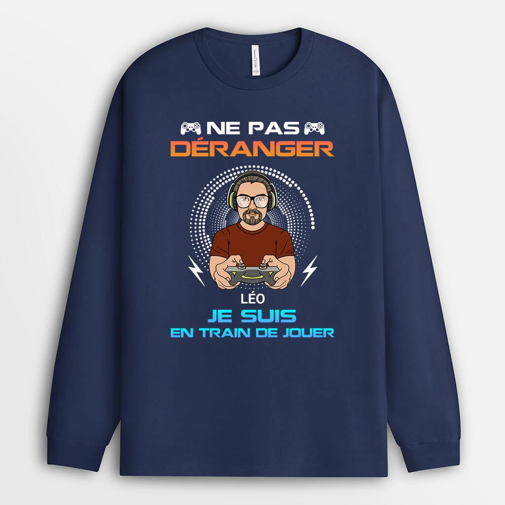 Manches Longues Ne Pas Déranger Je Suis En Train De Jouer Personnalisé 3 Manches Longues Ne Pas Déranger Je Suis En Train De Jouer Personnalisé
