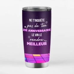 Mug Isotherme Ne T'inquiète Pas De Ton Anniversaire De 21 Ans Personnalisé -Cadeau Plus 1242TFR3 mug isotherme ne tinquiete pas de ton anniversaire de 21 ans personnalise