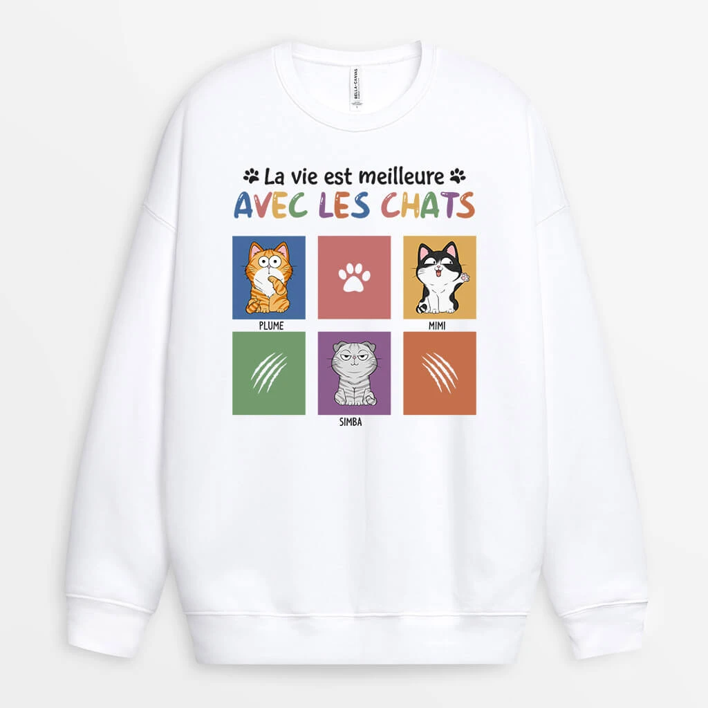 Sweatshirt La Vie Est Meilleure Avec Les Chats Personnalisé 4 Sweatshirt La Vie Est Meilleure Avec Les Chats Personnalisé – Image 2