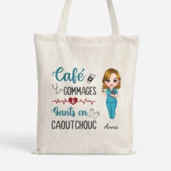 Café, Gommages Et Gants En Caoutchouc - Tote Bag Personnalisé Infirmière