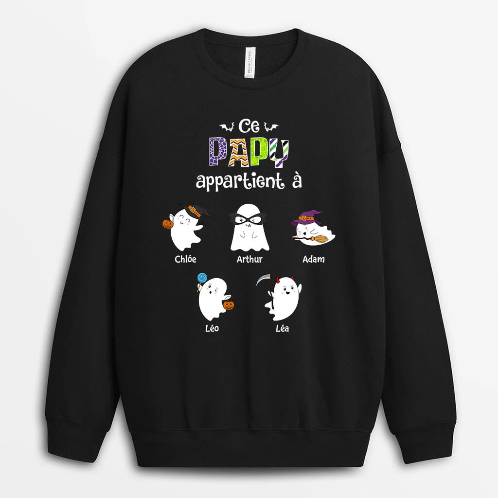 Sweatshirt Ce Papy Effrayant Appartient À Personnalisé 3 Sweatshirt Ce Papy Effrayant Appartient À Personnalisé