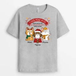 T-shirt Cher Père Noël Nous Avons Été De Très Bons Chats Cette Année Personnalisé