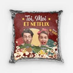 Coussin Sequin Toi, Moi Et Netflix Personnalisé