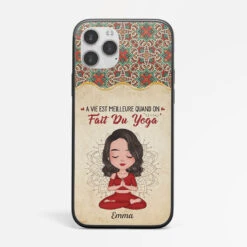 Coque La Vie Est Meilleure Avec Le Yoga Personnalisée