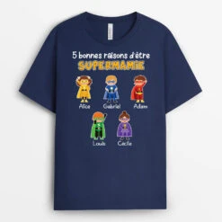 T-shirt 3 Bonnes Raisons D'Être Super Maman Personnalisé
