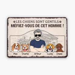 Plaque Personnalisable – Mon Chien Est Gentil Mais…