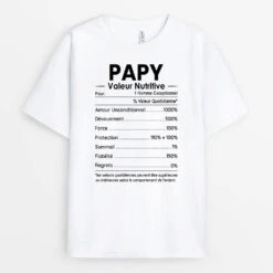 T-shirt Informations Nutritionnelles Pour Papy/ Papa Personnalisé