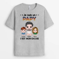 T-shirt Je Suis Un Papa, C'Est Mon Excuse Personnalisé
