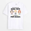 Je Suis Un Papa Bonus - Tee Shirt Beau Papa Personnalisable
