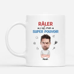 Mug Râler C'est Mon Super Pouvoir Version Homme Personnalisé