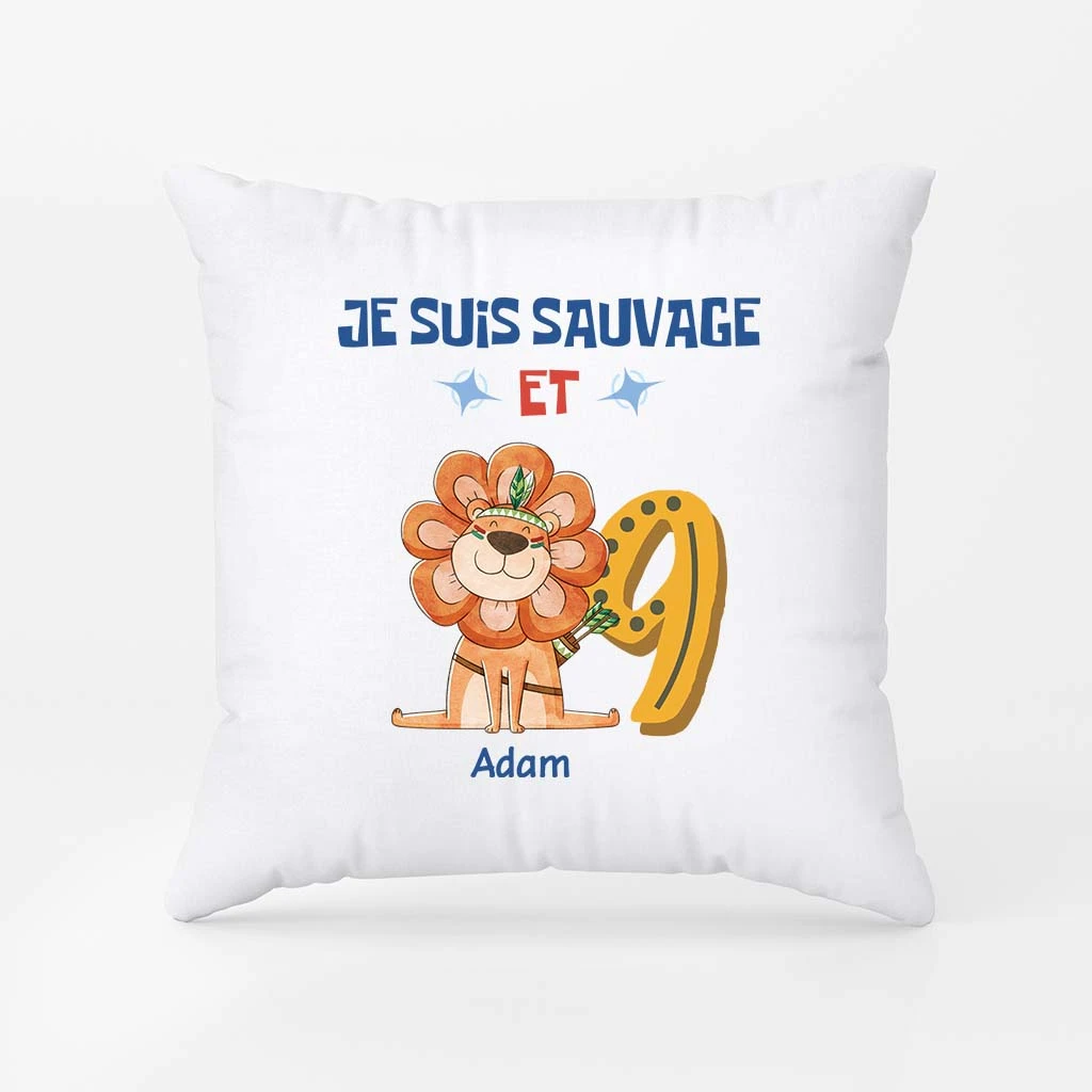 Coussin Je Suis Sauvage Et 6 Ans Personnalisé 4 Coussin Je Suis Sauvage Et 6 Ans Personnalisé – Image 2