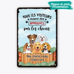 Plaque Chien Personnalisée – Tous Les Visiteurs Doivent être Approuvés -Cadeau Plus 2644EFR2 tous les visiteurs doivent etre approuves par les chiens plaque maison personnalisee avec chiens