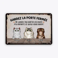 Plaque Personnalisée Chat – Ne Laissez Pas Sortir Les Chats !