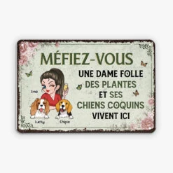 Plaque En Métal Personnalisée Femme - Méfiez-vous Avec Chiens