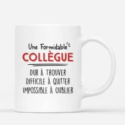 Mug Personnalisé Collègue Amie - Une Formidable Collègue -Cadeau Plus 2712MFR3 une formidable collegue dur a trouver mug personnalise pour collegue