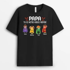 Tu Es Notre Héros Préféré - T-shirt Famille Personnalisé Pour Papa Et Papy