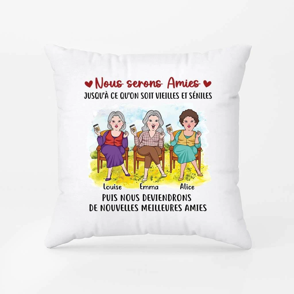 Nous Serons Amies Jusqu'à Ce Qu'On Soit Vieilles Et Séniles - Coussin Personnalisé Meilleure Amie 4 Nous Serons Amies Jusqu'à Ce Qu'On Soit Vieilles Et Séniles - Coussin Personnalisé Meilleure Amie – Image 2