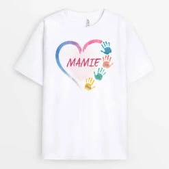 Mamie Avec Empreintes De Main Colorées - Tee Shirt Pour Mamie Personnalisé