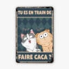 Plaque Personnalisable – Chat Espiègle Pour Porte De Toilettes 2 Plaque Personnalisable – Chat Espiègle Pour Porte De Toilettes -Cadeau Plus 2951EFR1 tu es en train de faire caca version chats plaque de porte personnalisee