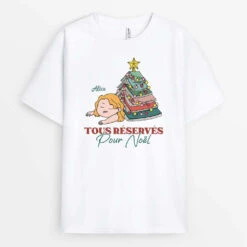 Tous Réservés Pour Noël Version Femme - T-shirt Noel Personnalisé Pour Femme