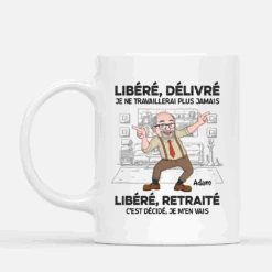 Mug Retraite Homme Personnalisé - C'est Décidé Je M'En Vais