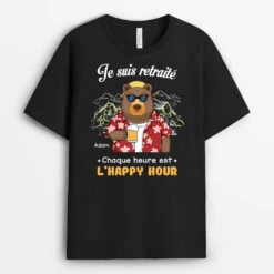 Chaque Heure Est L'Happy Hour Version Ours - T-shirt Personnalisé Pour Retraite