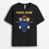Papa Chat Mignon Qui Tourne Le Dos - Tee Shirt Chat Personnalisé 2 Papa Chat Mignon Qui Tourne Le Dos - Tee Shirt Chat Personnalisé -Cadeau Plus 3341AFR1 papa chat mignon qui tourne le dos tee shirt chat personnalise