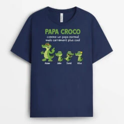 Papy Crocodile Comme Normal Mais Plus Cool - T-shirt Papy Personnalisé -Cadeau Plus 3380AFR2 papy crocodile comme normal mais plus cool t shirt papy personnalise