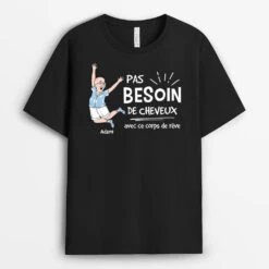 Pas Besoin De Cheveux Version Homme Joyeux - T-shirt Personnalisé Homme